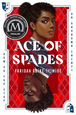 Book cover for Ace of Spades, a playing card with one Black girl in a private school uniform opposite from a boy also in a uniform, who is upside down. The cover looks like a playing card