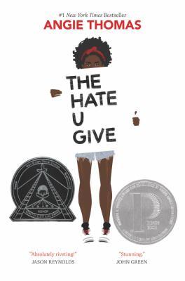 Cover of the Hate U Give, a Black teen holding a sign that days Hate U Give
