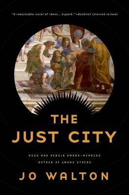 The Just City by Jo Walton cover