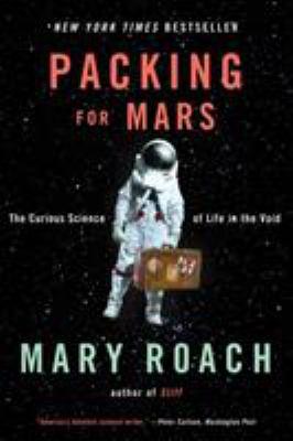 Cover of Packing for Mars by Mary Roach