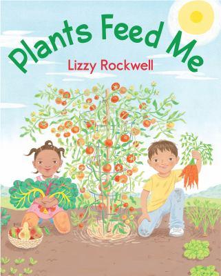 Plants Feed Me book cover