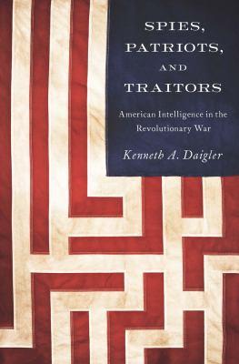 Spies Patriots and Traitors book cover