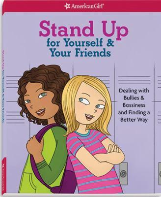 Stand Up for Yourself and Your Friends book cover