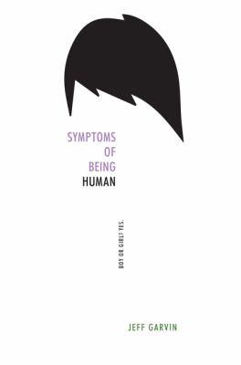 Cover of Symptoms of Being Human, a disembodied fringe of hair hovering over white space