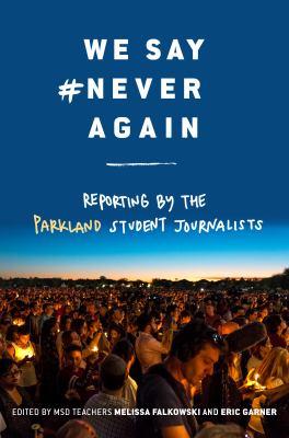 Cover of We Say #neveragain, a crowd of young people on their smart phones beneath the title 