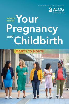 Book cover of Your Pregnancy and Childbirth: Month to Month