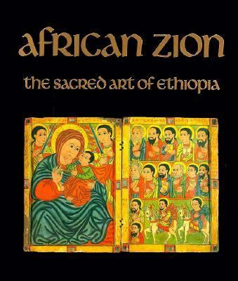 African Zion: The Sacred Art of Ethiopia book cover
