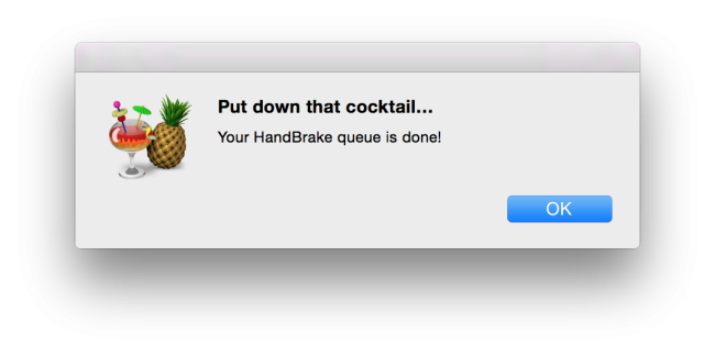 Handbrake Done Window