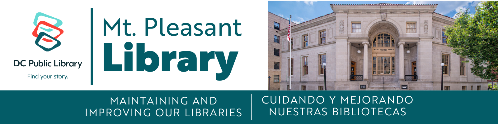 Mt. Pleasant Library: Maintaining and improving our libraries | Cuidando y mejorando nuestras bibliotecas