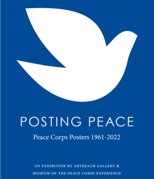 Posting Peace Peace Corps Posters 1961-2022 Exhibit logo with a white dove icon on blue background
