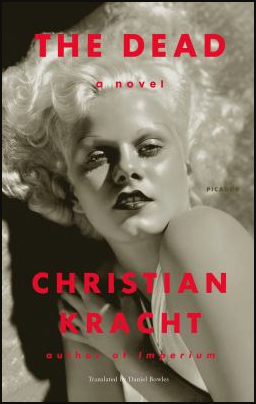 Cover of The Dead by Christian Kracht